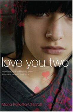 BOOK REVIEW: Love You Two by Maria Pallotta-Chiarolli (Random House Australia, 2008)