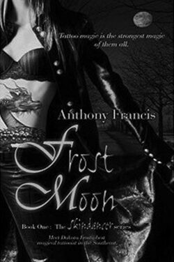 REVIEW: Frost Moon, Book One: The Skindancer series, by Anthony Francis